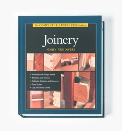 The Complete Illustrated Guide To Joinery